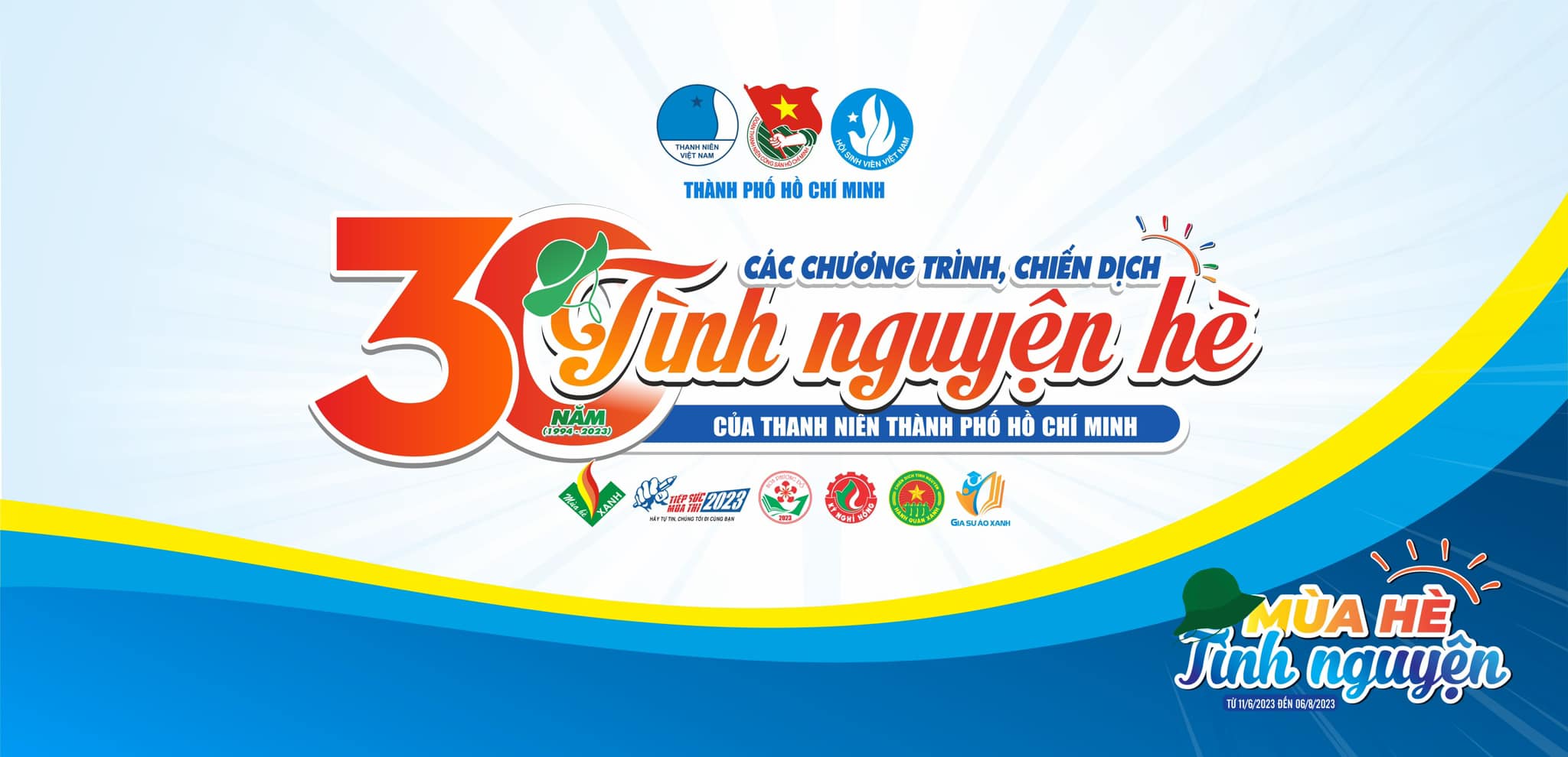 Chào mừng 30 năm các chương trình, chiến dịch tình nguyện hè của thanh niên thành phố Hồ Chí Minh (1994 – 2023) và các chương trình, chiến dịch tình nguyện hè năm 2023.
