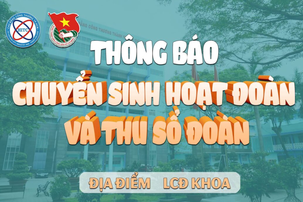 CHUYỂN SINH HOẠT ĐOÀN VÀ THU SỔ ĐOÀN