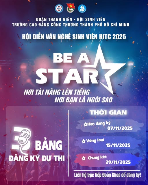 THÔNG BÁO ĐĂNG KÝ THAM GIA HỘI DIỄN VĂN NGHỆ SINH VIÊN 2025 – “BE A STAR”