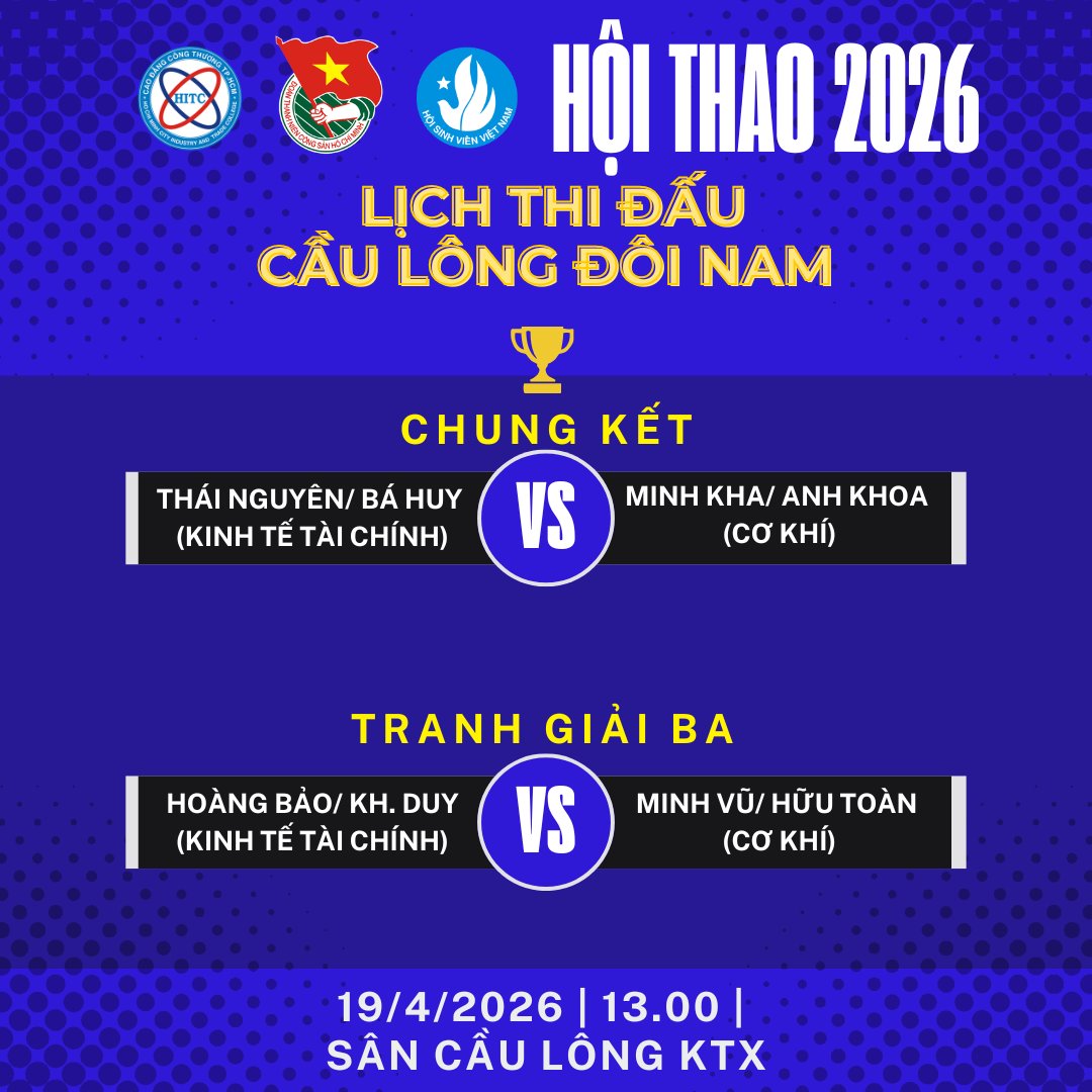 TRANH HẠNG 3 & CHUNG KẾT CẦU LÔNG HITC 2026 – CAO TRÀO BÙNG NỔ!